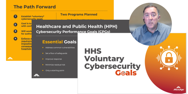 HHS Voluntary Cybersecurity Goals - free webinar with MicroAge
