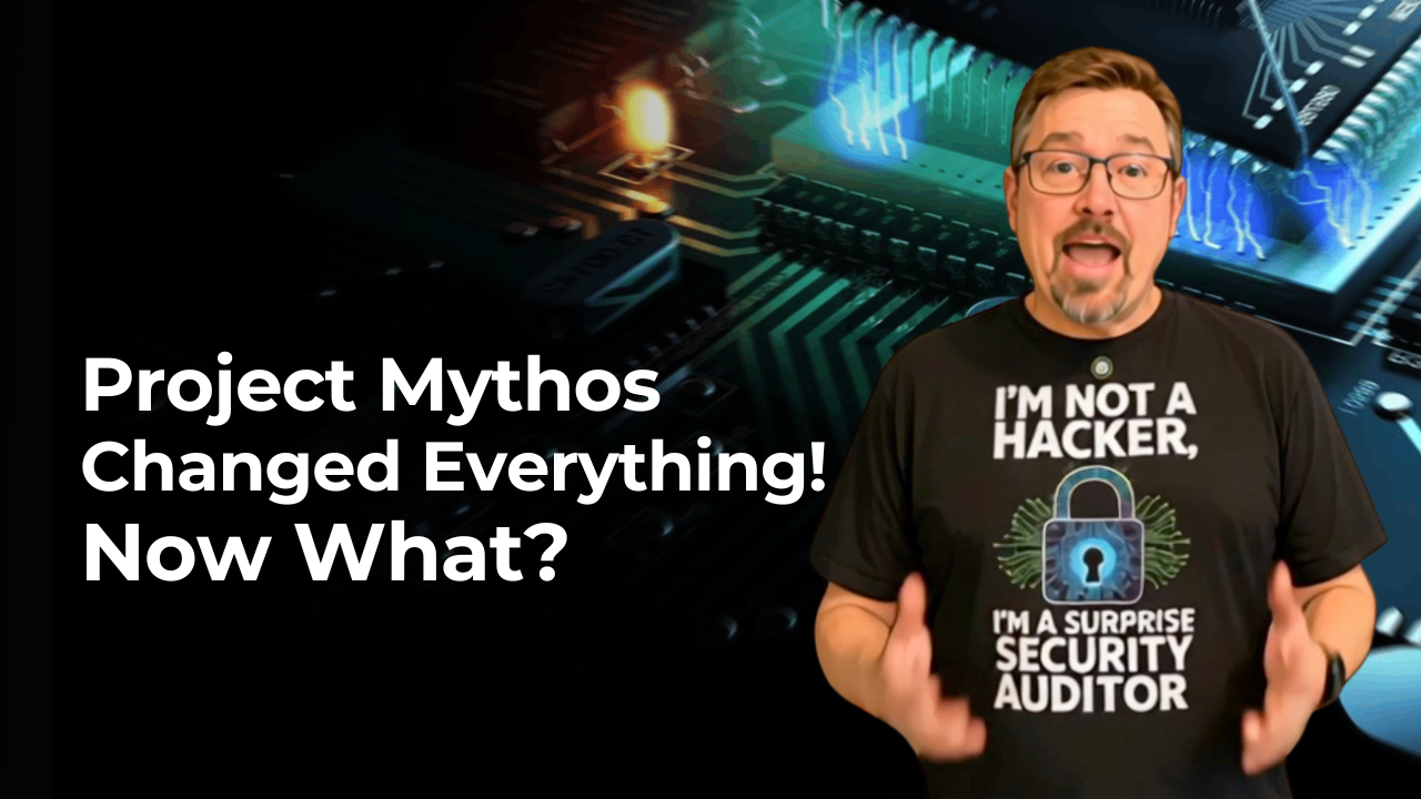 4 Things IT Leaders Should Do as AI Reshapes Cybersecurity | Claude Mythos Update